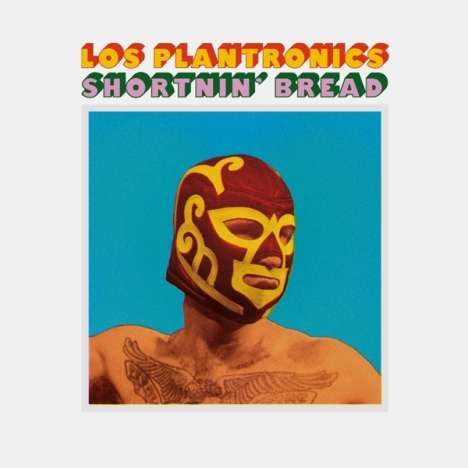 Los Plantronics: Shortnin' Bread, Single 7"