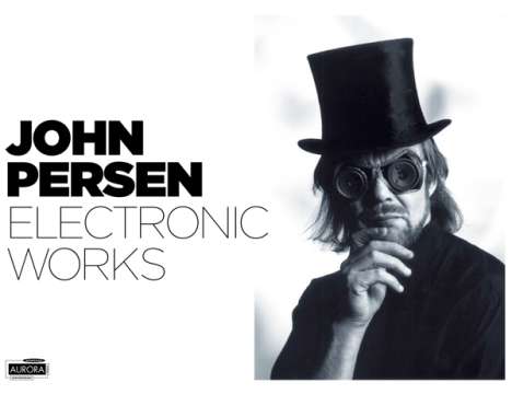 John Persen (1941-2014): Elektronische Musik, CD