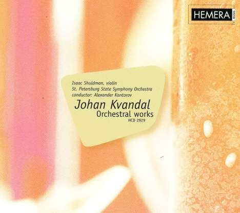 Johan Kvandal (1919-1999): Orchesterwerke, CD