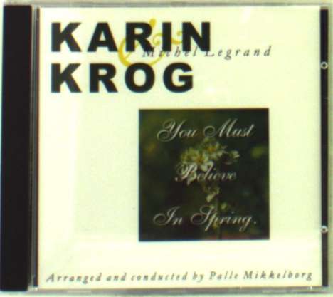 Karin Krog (geb. 1937): You Must Believe In Spring, CD