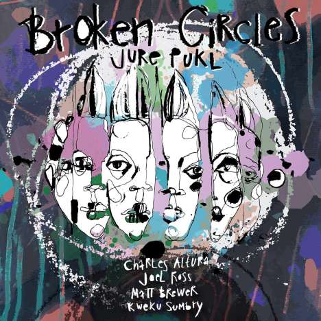 Jure Pukl: Broken Circles, CD