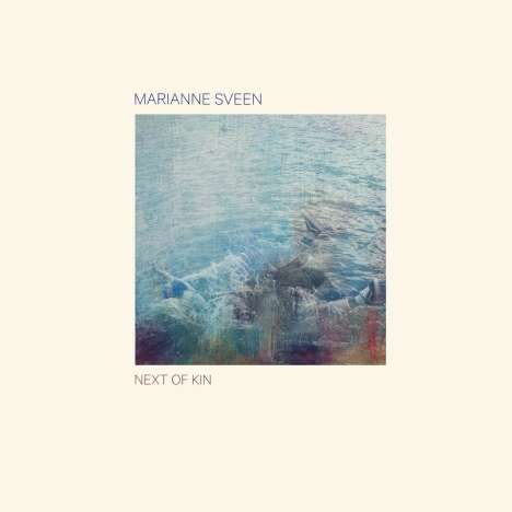 Marianne Sveen: Next Of Kin, LP