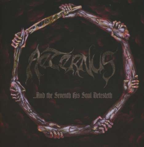 Aeternus: And The Seventh His Soul Detesteth, 2 CDs