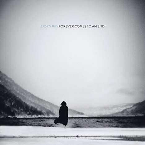 Bjørn Riis: Forever Comes To An End, LP
