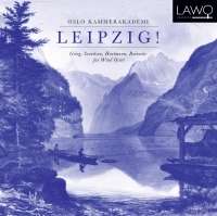 Oslo Kammerakademi - Leipzig!, CD