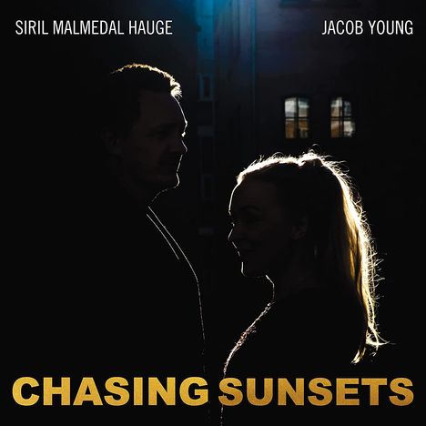 Siril Malmedal Hauge &amp; Jacob Young: Chasing Sunsets, CD