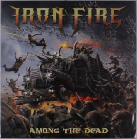 Iron Fire: Among The Dead, LP