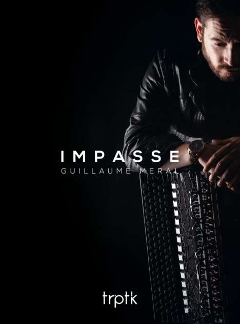 Guillaume Meral - Impasse, CD