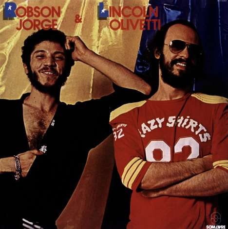 Robson Jorge &amp; Lincoln Olivetti: Robson Jorge &amp; Lincoln Olivetti, LP