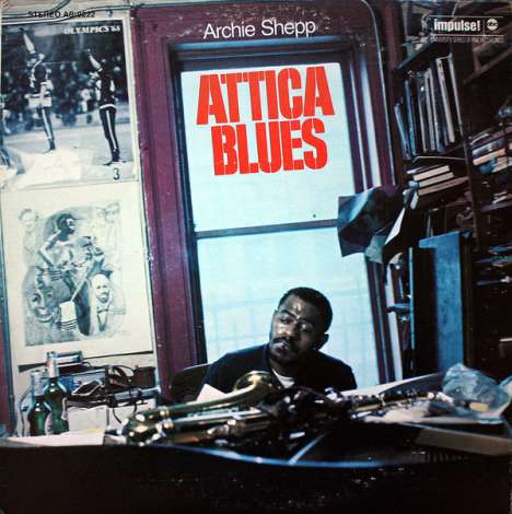 Archie Shepp (geb. 1937): Attica Blues/Quiet Dawn, Single 7"