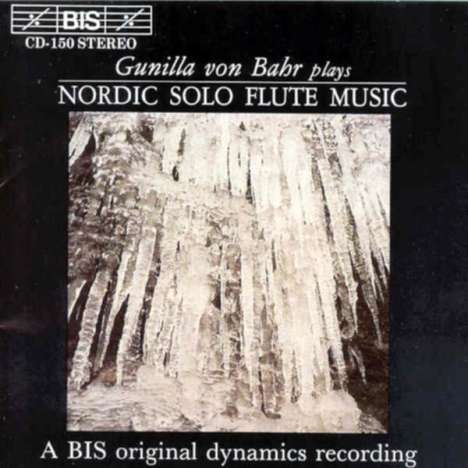 Gunilla von Bahr - Nordic Solo Flute, CD