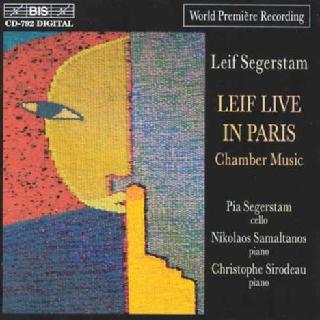 Leif Segerstam (geb. 1944): Kammermusik, CD
