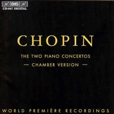 Frederic Chopin (1810-1849): Klavierkonzerte Nr.1 &amp; 2 (für Klavier &amp; Streichquintett), CD