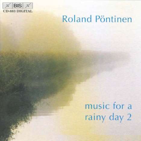 Roland Pöntinen - Music for a rainy day II, CD
