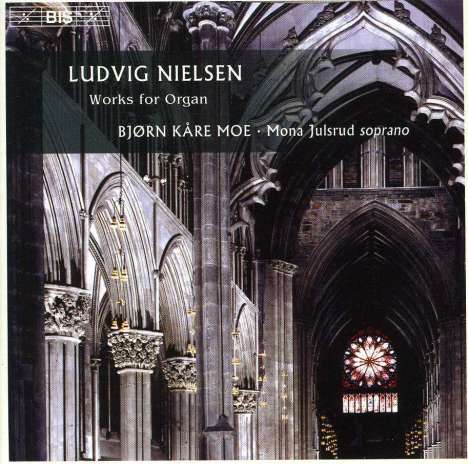 Ludvig Nielsen (1906-2001): Orgelwerke, CD
