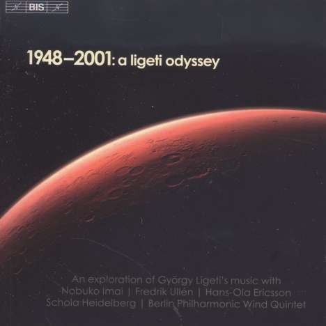 György Ligeti (1923-2006): 1948-2001: A Ligety Odyssey, CD