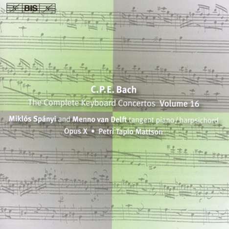 Carl Philipp Emanuel Bach (1714-1788): Sämtliche Cembalokonzerte Vol.16, CD