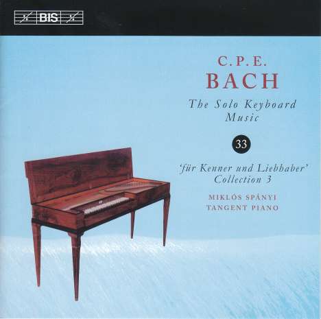 Carl Philipp Emanuel Bach (1714-1788): Für Kenner und Liebhaber (Sammlung 3), CD