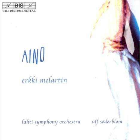 Erkki Melartin (1875-1937): Aino, 2 CDs