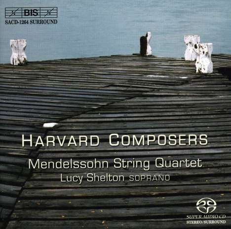 Mendelssohn String Quartet - Harvard Composers, Super Audio CD