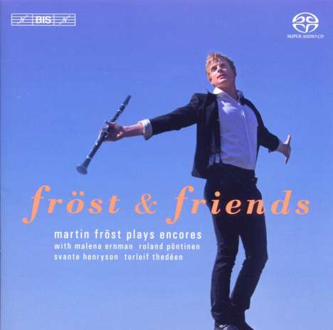 Martin Fröst &amp; Friends - Encores, Super Audio CD