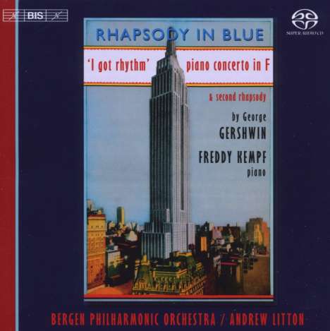 George Gershwin (1898-1937): Klavierkonzert in F, Super Audio CD