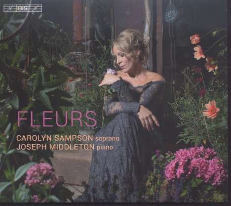 Carolyn Sampson - Fleurs, Super Audio CD