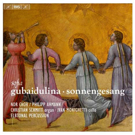 Sofia Gubaidulina (geb. 1931): Sonnengesang für Kammerchor, Cello &amp; Percussion, Super Audio CD