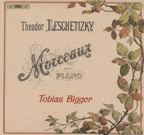 Theodor Leschetizky (1830-1915): Klavierwerke "Morceaux Pour Piano", Super Audio CD