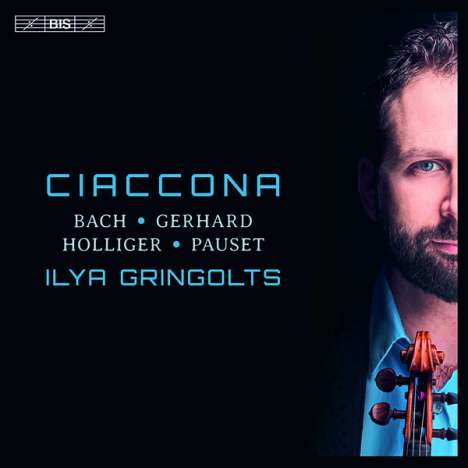 Ilya Gringolts -  Ciaccona, Super Audio CD