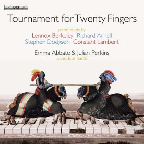 Emma Abbate &amp; Julian Perkins - Tournament for Twenty Fingers, Super Audio CD