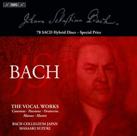 Johann Sebastian Bach (1685-1750): Das Vokalwerk (Geistliche &amp; weltliche Kantaten, Passionen, Oratorien, Messen, Motetten), 78 Super Audio CDs
