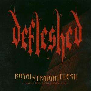 Defleshed: Royal Straight Flesh, CD