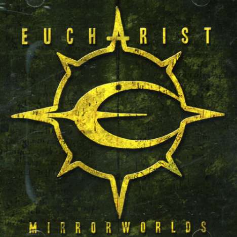 Eucharist: Mirrorworlds, CD