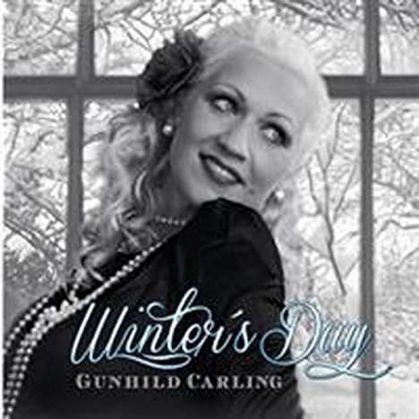 Gunhild Carling (geb. 1975): Winters Day, Single-CD
