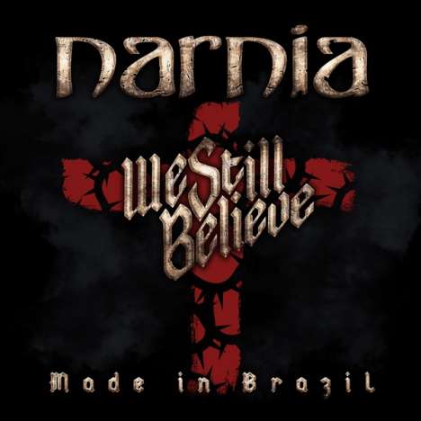 Narnia: We Still Believe - Made In Brazil, 2 LPs