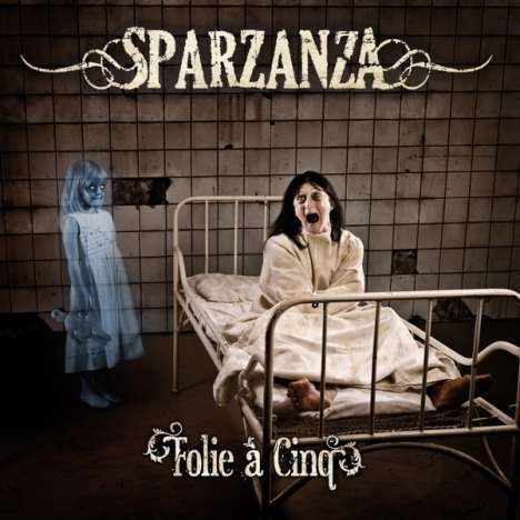 Sparzanza: Folie A Cinq (Limited-Edition), 2 LPs