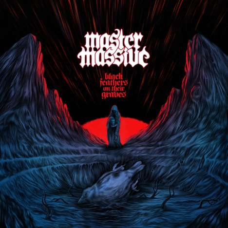 Master Massive: Black Feathers On Their Graves, CD