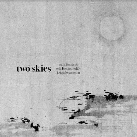 Maya Bennardo: Two Skies, CD