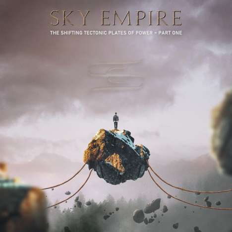 Sky Empire: The Shifting Tectonic Plates Of Power - Part One, CD