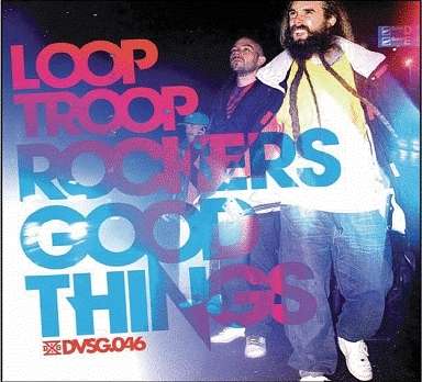 Looptroop Rockers: Good Things, CD