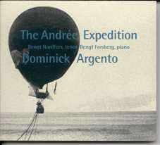 Dominick Argento (1927-2019): The Andree Expedition, CD