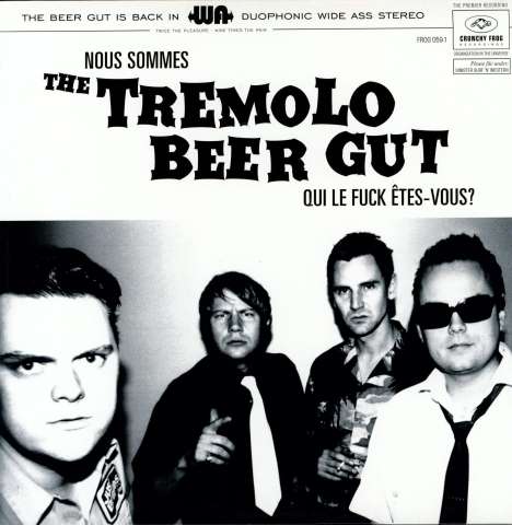 The Tremolo Beer Gut: Nous Sommes, LP