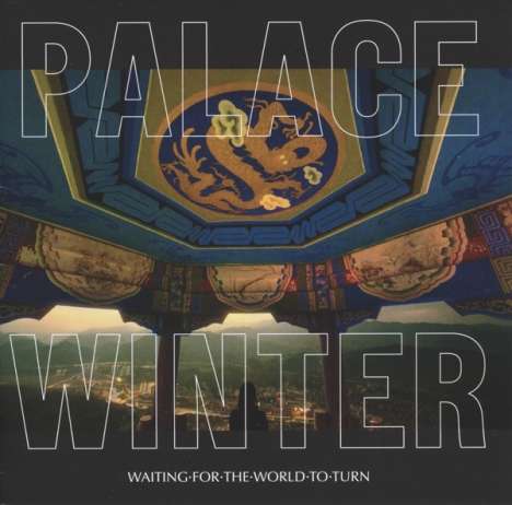 Palace Winter: Waiting For The World To Turn, LP
