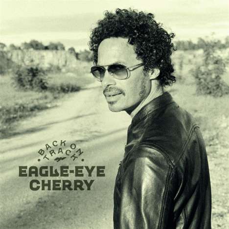 Eagle-Eye Cherry: Back On Track, LP
