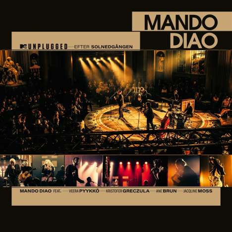 Mando Diao: MTV Unplugged: Efter Solnedgangen, CD