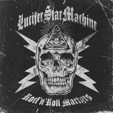 Lucifer Star Machine: Rock'N'Roll Martyrs (Limited Edition) (Black / White Splatter Vinyl), LP