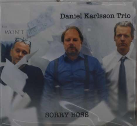 Daniel Karlsson (geb. 1973): Sorry Boss, CD