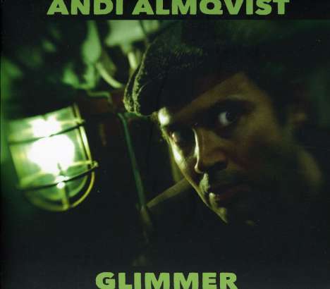 Andi Almqvist: Glimmer, CD