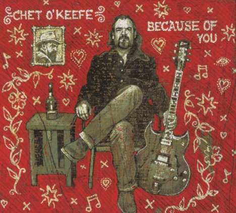 Chet O'Keefe: Because Of You, CD